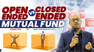 Open End vs Close End Mutual Fund | CA Final SFM | Mutual Fund