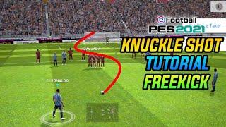 Knuckle Shot Free Kick Tutorial eFootball 2022 Mobile