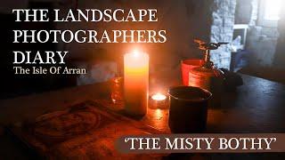 'The Misty Bothy' - A Landscape Photography Audio Journey Through Isle of Arran in Scotland