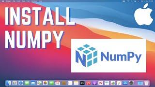 How to Install Numpy on MacOS | How To Install NumPy On A Mac