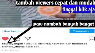 Cara menambah viewers instagram gratis tanpa aplikasi