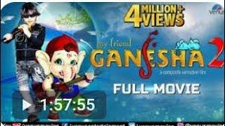 MY FRIEND GANESHA 2 / FULL MOVIE / GANESHA CHATURTHI FESTIVAL /