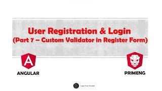 Part 7: Register Form - Confirm Password custom validation |  User Registration & Login Form