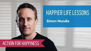 Happier Life Lessons with Simon Mundie