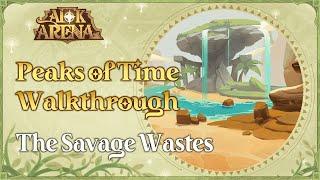 Peaks of Time Walkthrough: The Savage Wastes | AFK Arena