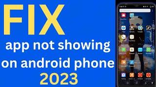 How to fix YouTube app not showing 2023  | app installed but not showing android