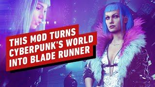 This Mod Turns Cyberpunk 2077's World Into Blade Runner