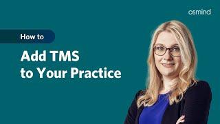 How to Add TMS to your Private Practice (Complete Guide)