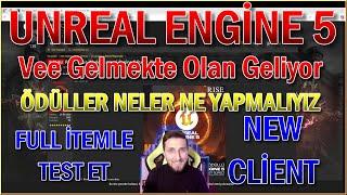 UNREAL ENGİNE 5 GELİYOR - DETAYLAR VİDEODA Yarın Yayında Ol ! Ödüllü Test Client VAR-SesliBilgilerTR