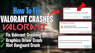 FIX Valorant Crashing | Launch & Random Crashes Fix, Vanguard Crash Fix & Graphics Driver Crashed!