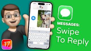 Swipe to Reply in Messages on iOS 17