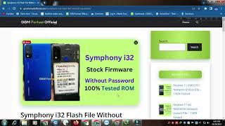 Symphony I32 Flash File All Version Care ROM