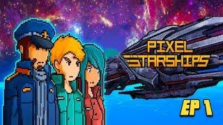 Pixel Starships Ep 1 - I'm a Space Pirate