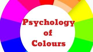 Psychology of Colours / How colors affect your mood & behavior/ Psychology of life
