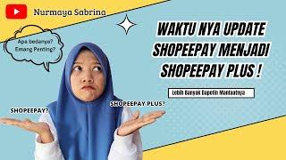 WAJIB BANGET ! UPGRADE SHOPEEPAY MENJADI SHOPEEPAY PLUS BIAR MAKIN UNTUNGGG !!! | @Dailymysabrina