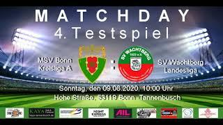 TOP SPIEL | MSV Bonn (Kreisliga A) gegen SV Wachtberg (Landesliga) am 09.08.2020 | 10:00 Uhr