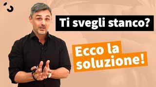 Ti svegli stanco? Ecco la soluzione | Filippo Ongaro