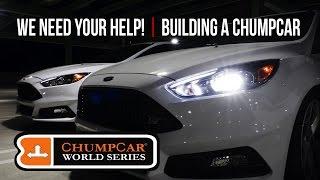 We Need Your Help! | Building a ChumpCar!