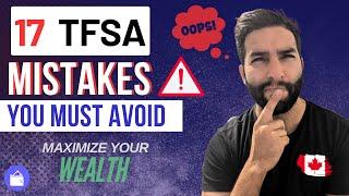 17 TFSA Mistakes You Must Avoid to Maximize Your Wealth! Explained In 5 minutes.