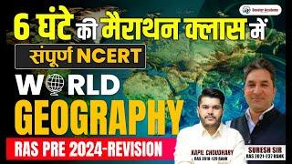 Ras Pre 2024 World Geography | Marathon Class | Important Question Marathon | Suresh Sir