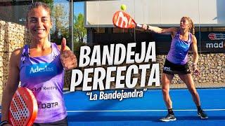 APRENDE la BANDEJA de PÁDEL - Tutorial "Bandejandra" con Alejandra Salazar