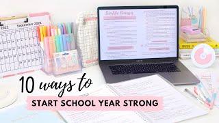 How to Prepare for a New School Year   10 ways to start the school year strong! 