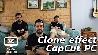 How to make the cloning effect in CapCut for PC - TRICKS #07