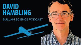 Future Warfare and Swarm Drones | Bullaki Science Podcast with David Hambling