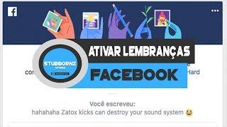 Como ativar o Lembranças no Facebook ( publicações de 1 ano atrás )