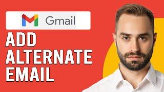 How To Add Alternate Email In Gmail (How Do I Add Another Email Address To Gmail?)