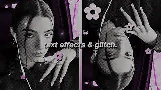 text effects & glitch | video star.