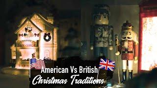 American Vs British Christmas Traditions