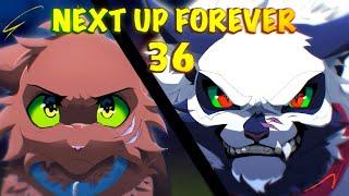 Next Up Forever | (Warrior Cats AU MAP / part 36) (COLLAB)