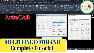 [AutoCAD 2D] Multi Line Command Complete Tutorial (MLINE, MLINE STYLE, MLINE EDIT) | CAD CAREER