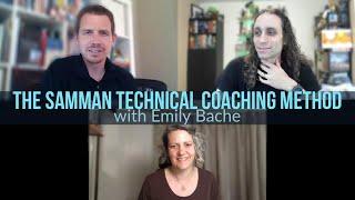 The Samman Technical Coaching Method with Emily Bache