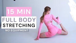 15 MIN FULL BODY Stretch I Daily stretch relax I Tanya Mi