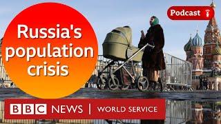 Why is the Kremlin worried about population decline? - The Global Jigsaw podcast, BBC World Service