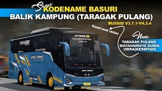 KODENAME BASURI BALIK KAMPUNG | TARAGAK PULANG | BUSSID V3.7.1-v4.3.4