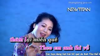 [Karaoke] Về quê - Anh Thơ Full Beat Phối Chuẩn