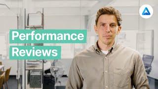 Everything you need to know about Performance Reviews