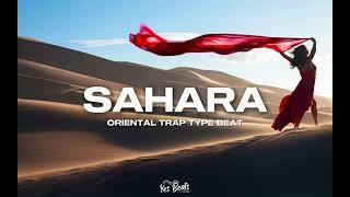 " SAHARA " Oriental Trap Type Beat (Instrumental) Prod. by Yes Beats