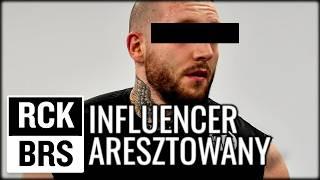 Aresztowania Influencerów