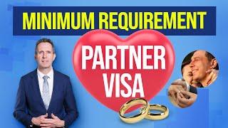 Minimum Requirements for an Australian Partner Visa in 2024