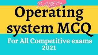 Operating System Multiple Choice Questions and Answer 2021|#operating_system_Mcqs| Pranshi_Verma