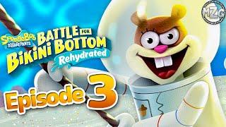 Sandy! Downtown Bikini Bottom! - SpongeBob SquarePants Battle for Bikini Bottom Rehydrated Part 3