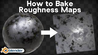 How to Bake Roughness Maps (Blender Tutorial)