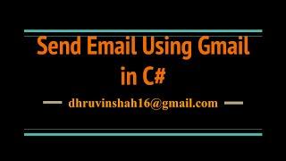 How to Send Email Using Gmail in ASP.NET C#?