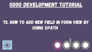 How to add inherited field by xpath in form view | odoo Tutorial in Hindi | Learnology Coding