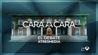 Cabecera "Cara A Cara" (El Debate Atresmedia | 2023) | Antena 3