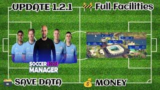 New Update 1.2.1 Soccer Manager 2025 Full Facilities Save Data